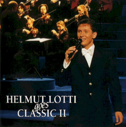 Helmut Lotti Goes Classic II