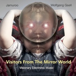 Visitors From the Mirror World