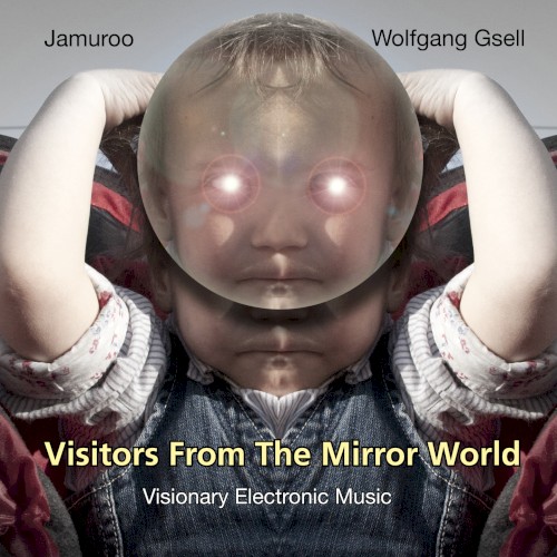Visitors From the Mirror World