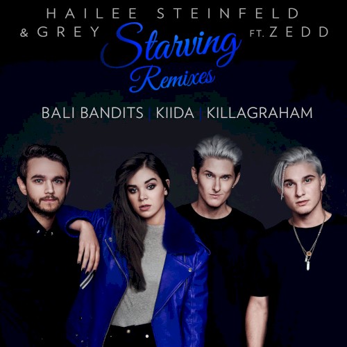 Starving (remixes)