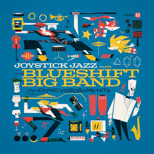 Joystick Jazz, Vol. 2: The Blueshift Big Band Plays Iconic Video Game Hits