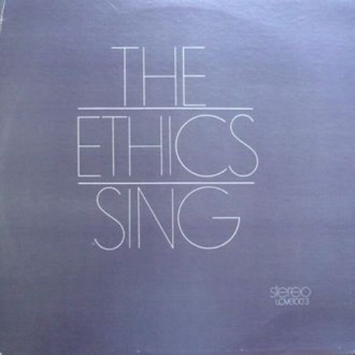 The Ethics Sing