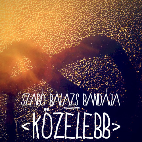 Közelebb