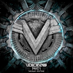 Voicians, Part I