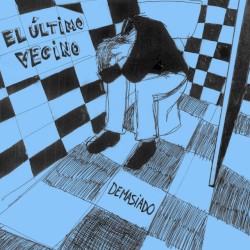 Demasiado
