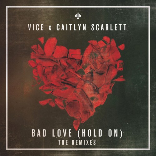 Bad Love (remixes)