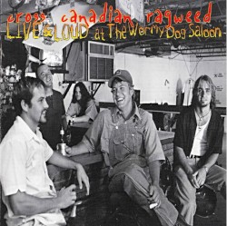 Live & Loud at the Wormy Dog Saloon