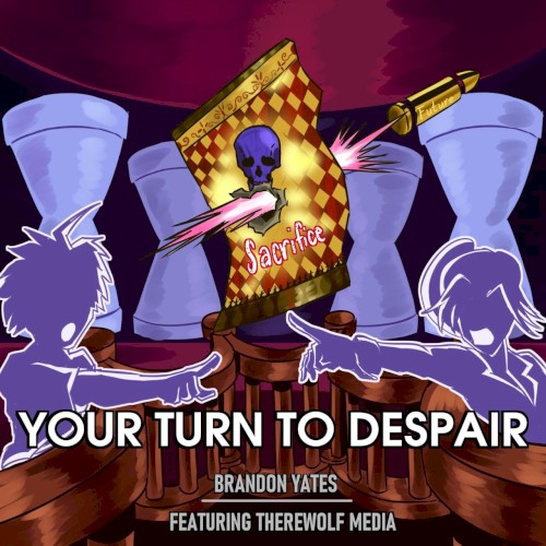Your Turn To Despair