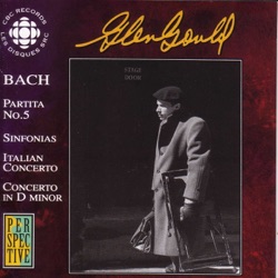 Partita no. 5 / Sinfonias / Italian Concerto / Concerto in D minor
