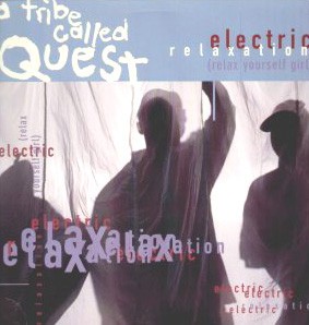Electric Relaxation (Relax Yourself Girl)