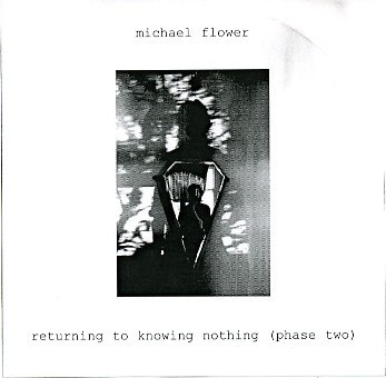 Returning to Knowing Nothing (Phase Two)