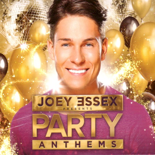Joey Essex presents: Party Anthems