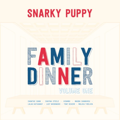 Family Dinner, Volume One