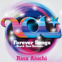 Forever Songs 〜Brand New Remixes〜