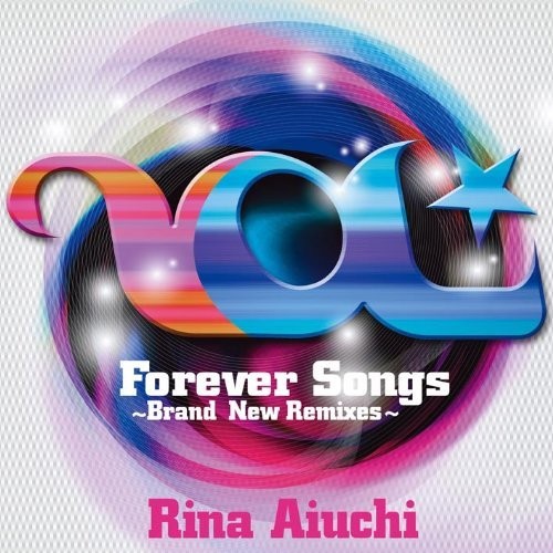 Forever Songs 〜Brand New Remixes〜