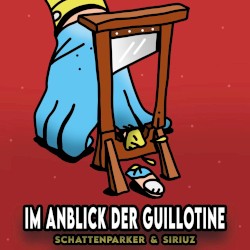Anblick der Guillotine