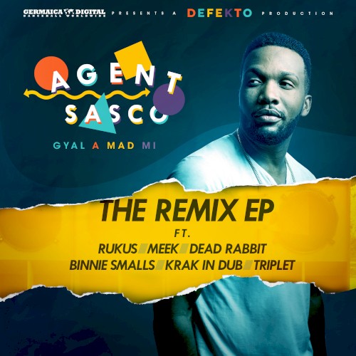 Gyal A Mad Mi (Remixes)