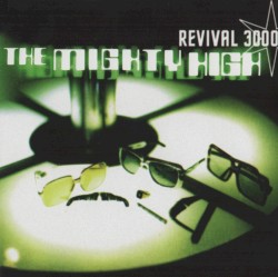 The Mighty High