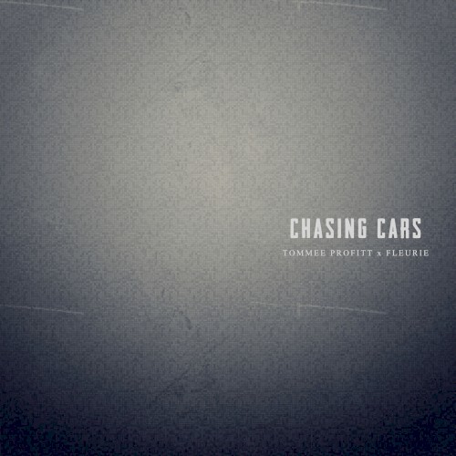 Chasing Cars