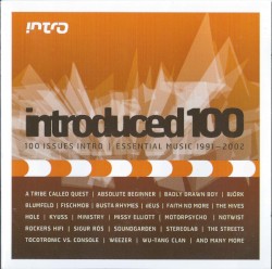 Introduced 100: 100 Issues Intro | Essential Music 1991–2002