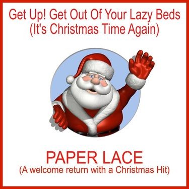 Get Up! Get Out Of Your Lazy Beds (It's Christmas Time Again)