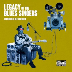 Legacy of the Blues Singers