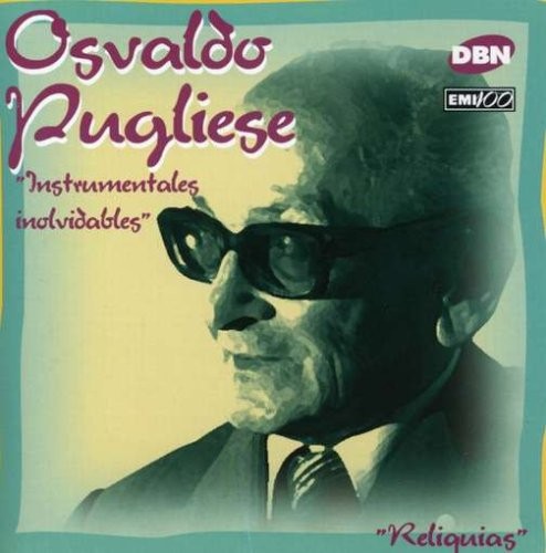 Reliquias: Instrumentales inolvidables