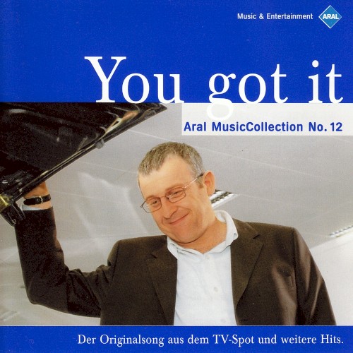 Aral MusicCollection No. 12: You Got It