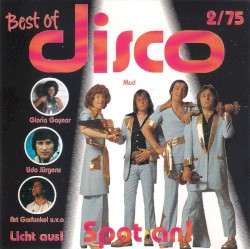 Licht aus! Spot an! Best of Disco 2/75