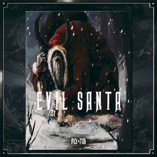 EVIL SANTA