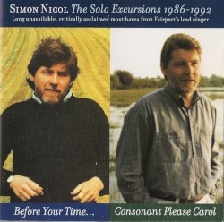 The Solo Excursions 1986-1992