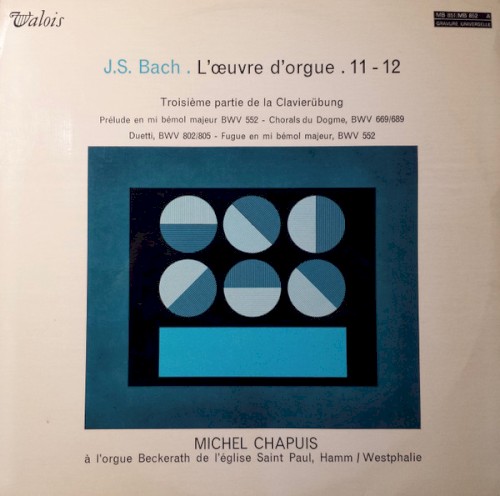 L'œuvre d'orgue 11-12 : Troisième partie de la Clavierübung