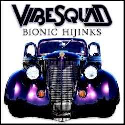 Bionic Hijinks
