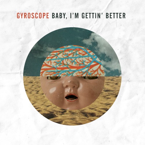 Baby, I'm Gettin' Better