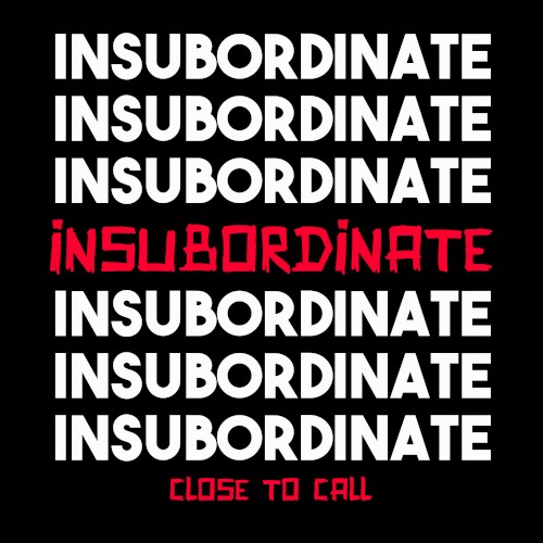 Insubordinate