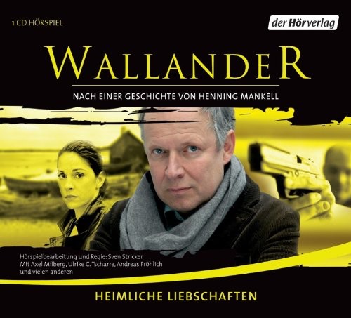 Wallander: Heimliche Liebschaften