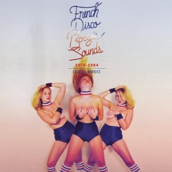 French Disco Boogie Sounds (1975-1984)