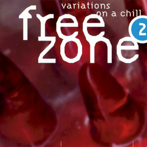 Freezone 2: Variations on a Chill