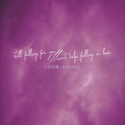 Still Falling for You / Can't Help Falling in Love