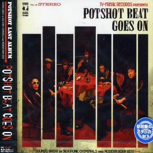 POTSHOT BEAT GOES ON
