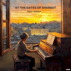 At The Gates of Shabbat