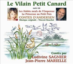 Contes d'Andersen : Le Vilain Petit Canard suivi de Les Habits neufs de l'Empereur & La Princesse aux petits pois