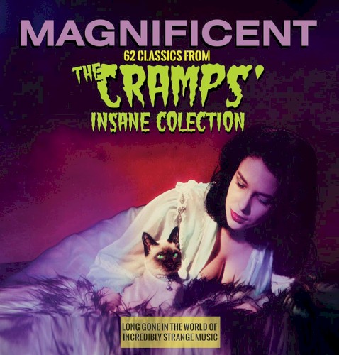 Magnificent: 62 Classics From The Cramps’ Insane Collection