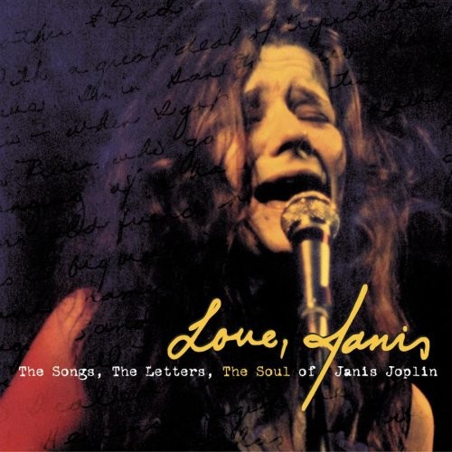 Love, Janis: The Songs, The Letters, The Soul of Janis Joplin