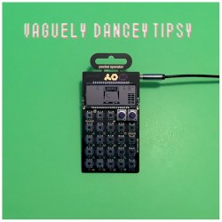 Vaguely Dancey Tipsy