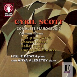 Complete Piano Music, Volume Three: Concert Pieces, Ballet Scores, Unpublished Works, Two-Piano Works