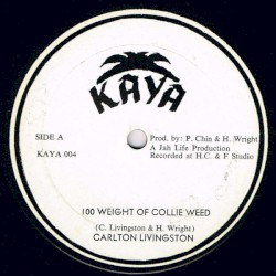 100 Weight of Collie Weed / Soundman Clash