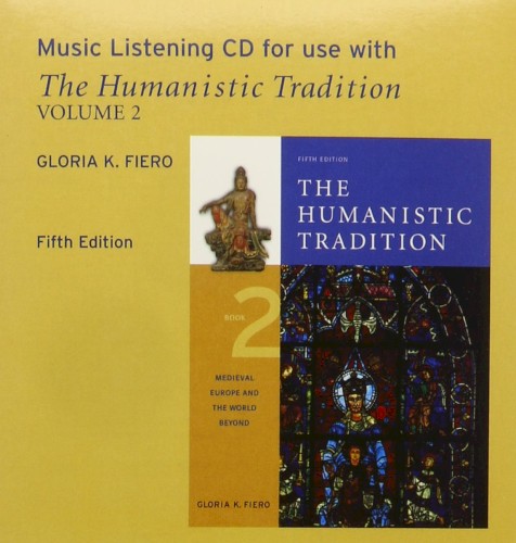 The Humanistic Tradition Volume 2