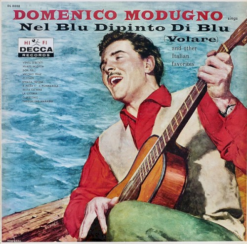 Sings Nel Blu Dipinto di Blu (Volare) And Other Italian Favorites