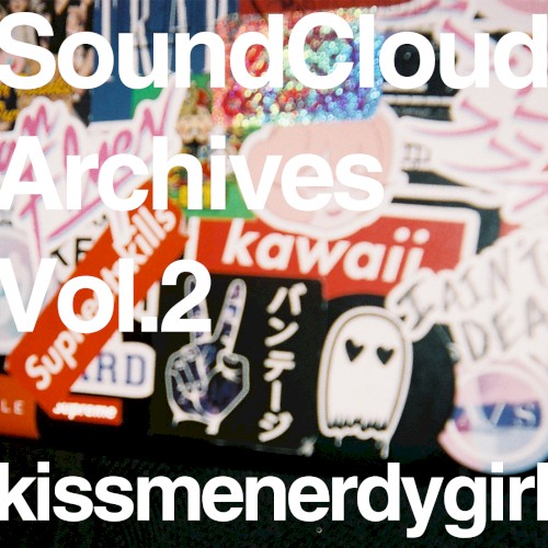 SoundCloud Archives, Vol. 2